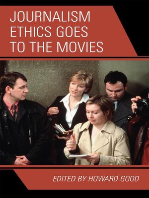 cover image of Journalism Ethics Goes to the Movies
